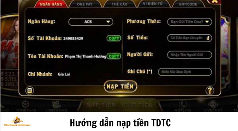 Hướng dẫn nạp tiền TDTC