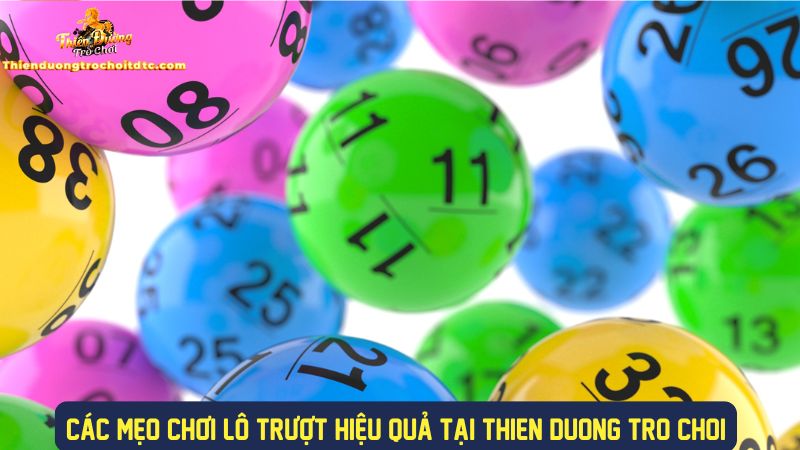 Các mẹo chơi lô trượt hiệu quả