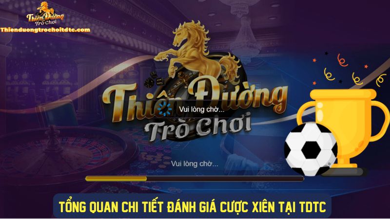 Chi tiết tổng quan về cược xiên là gì