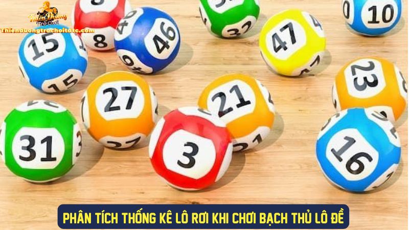 Chi tiết về phân tích thống kê lô rơi