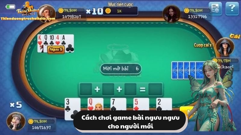 Cách chơi game bài ngưu ngưu cho người mới