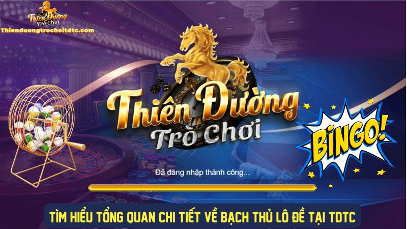 Tìm hiểu về khái niệm bạch thủ lô đề